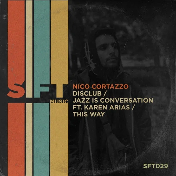 Nico Cortazzo, Karen Arias – DisClub Jazz is Conversation This Way