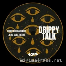 Nicolau Marinho, Jezu (US), Deeft – Drippy Talk cover