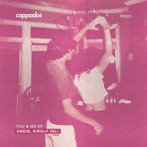 Obeid, Sirolf (NL) – You & Me EP