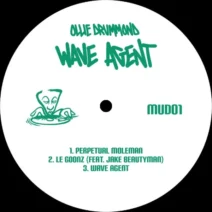 Ollie Drummond, Jake Beautyman - Wave Agent [Mudbrain Records]