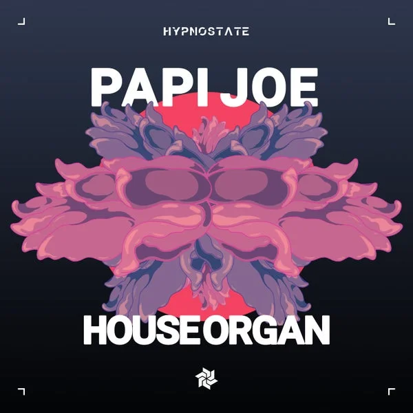PAPI JOE – House Organ