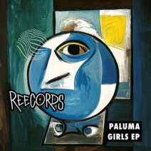 Paluma - Girls EP [Reecords]