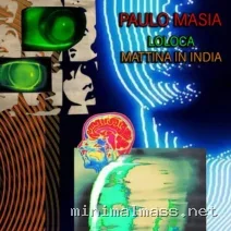 Paulo Masia – Loloca – Mattina in India cover