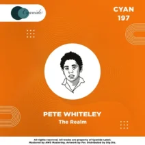 Pete Whiteley - The Realm [Cyanide]