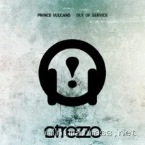 Prince Vulcano – Out Of Service cover