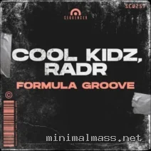 RADR, Cool Kidz – Formula Groove cover