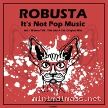ROBUSTA – It’s Not Pop Music cover