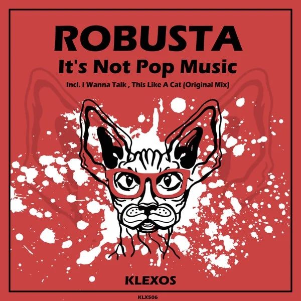 ROBUSTA – It’s Not Pop Music
