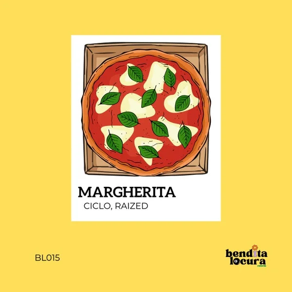 Raized, Ciclo – Margherita