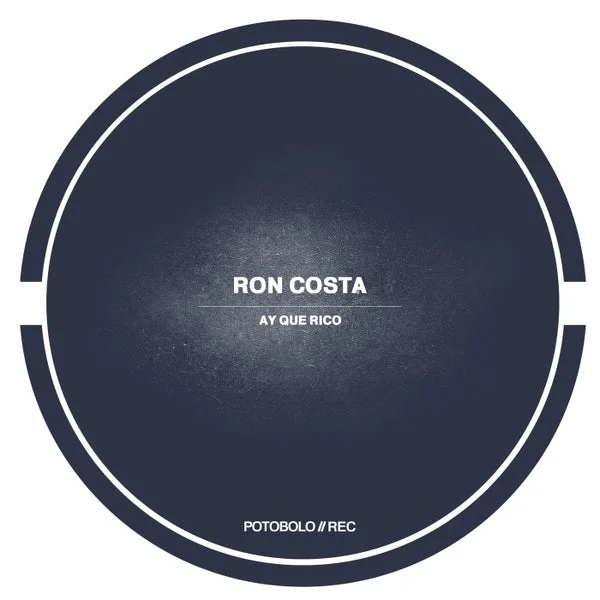 Ron Costa – Ay Que Rico