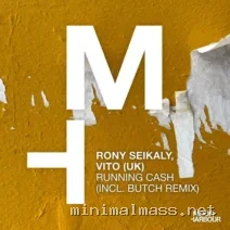 Rony Seikaly, VITO (UK), Butch – Running Cash cover