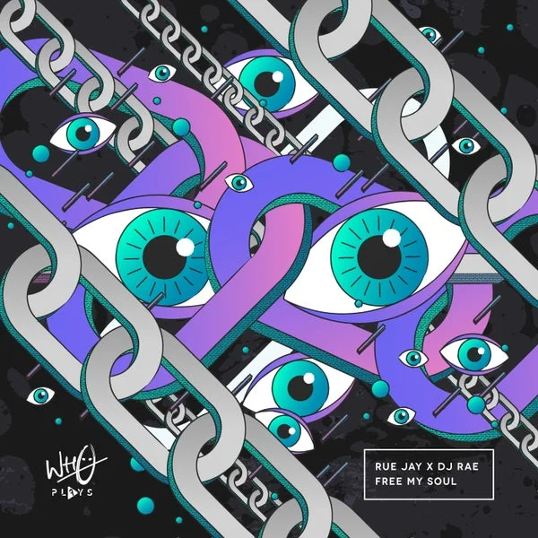 Rue Jay, DJ Rae – Free My Soul