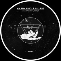 Rulers, Mario Arici - Mentaldisorder [Whoyostro]