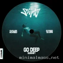 SUBSHIFT – Go Deep cover