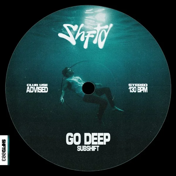 SUBSHIFT – Go Deep