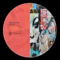 Saeed Younan, Elias R - Good Old Dayz [Younan Music]