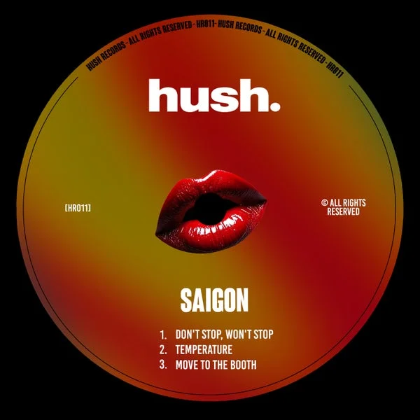 Saigon (UK) – Don’t Stop, Won’t Stop EP