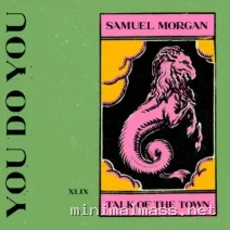 Samuel Morgan – Talk of the Town cover