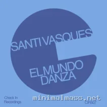 Santi Vasques – El Mundo Danza cover