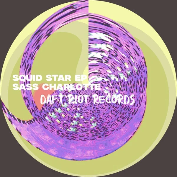 Sass Charlotte – Squid Star EP