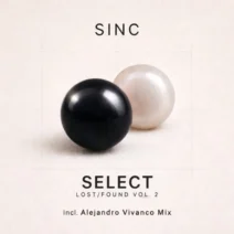 Sinc - Select (incl. Alejandro Vivanco Mix) [Floyd Unit]