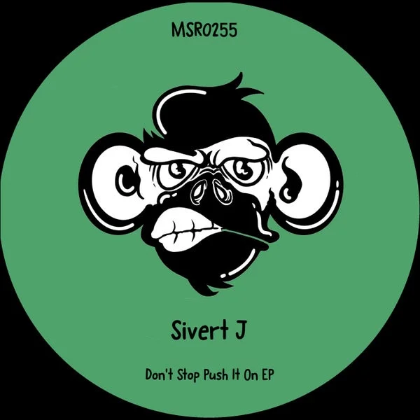 Sivert j – Don’t Stop Push It On EP