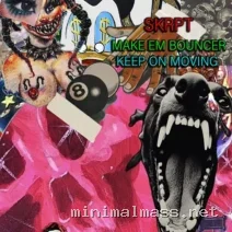 Skrpt – Make Em Bouncer – Keep On Moving cover
