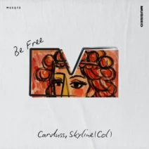 Skyline (Col), Carduss - Be Free [Musseo]