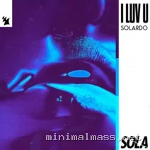 Solardo – I Luv U cover