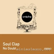Soul Clap – No Doubt cover