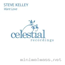 Steve Kelley – Want Love cover