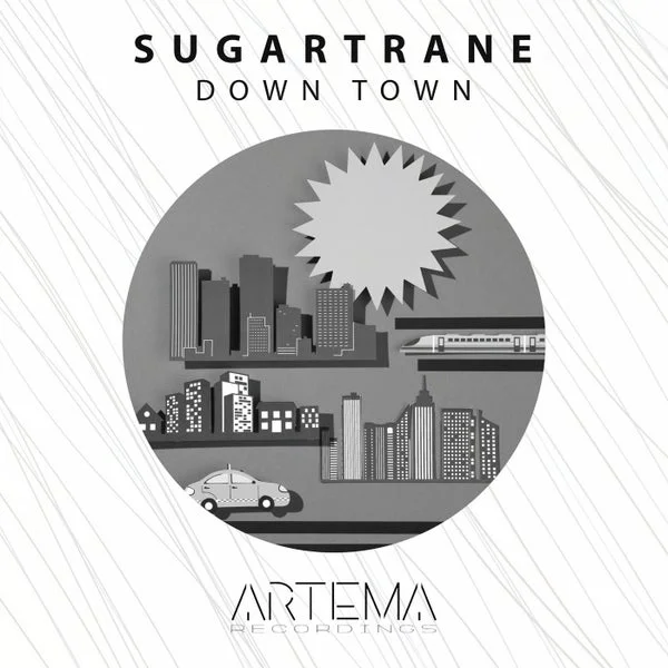 Sugartrane – Down Town