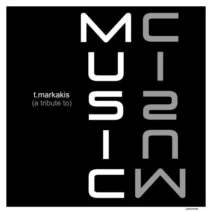 T.Markakis - A Tribute To Music [I Records]