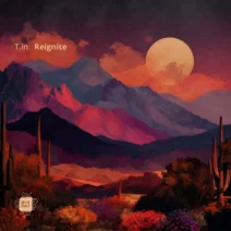 T.in - Reignite [MixCult Digital]