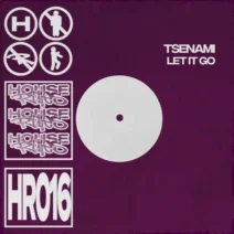 TSENAMI - Let It Go (Extended Mix) [THRIVE MUSIC]