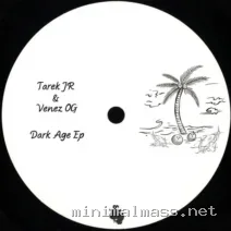 Tarek JR, Venez OG – Dark Age EP cover