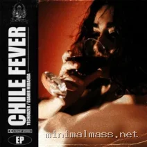 Techouzer, DJahir Miranda – Chile Fever EP cover