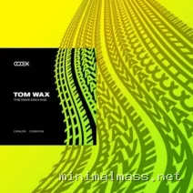 Tom Wax – The Rave Machine cover