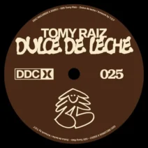 Tomy Raiz - Dulce de Leche [DIAS DE CAMPO RECORDS]