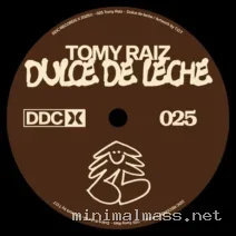 Tomy Raiz – Dulce de Leche cover