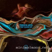Toni B, Jato – Trip Guide EP cover