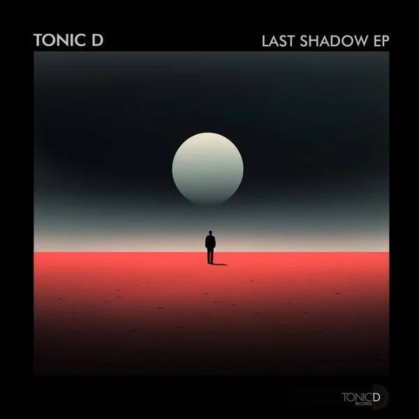 Tonic D – Last Shadow EP