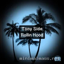 Tony Side – Rollin Hood cover