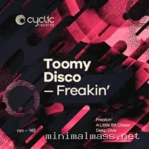 Toomy Disco – Freakin’ cover