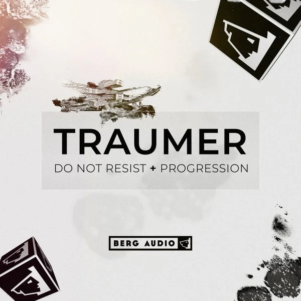 Traumer – Do Not Resist & Progression