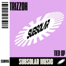 Trizzoh - Tied Up [Subsolar Music]
