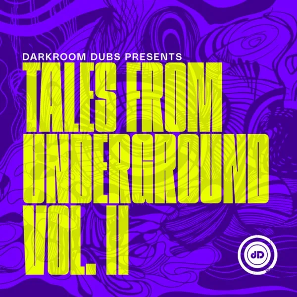 VA – Darkroom Dubs Presents Tales from Underground Vol. II