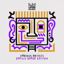 VA - Lapsus Miami Edition (Extended Mixes) [Lapsus Music]