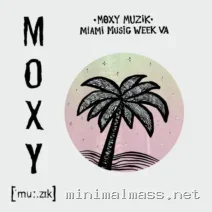 VA – Moxy Muzik Miami Music Week 2026 cover