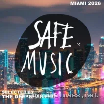 VA – Safe Miami 2026 (Selected by The Deepshakerz) cover